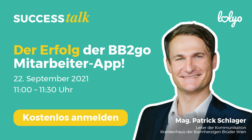 LOLYO Success talk bb2go Mitarbeiter-App Patrik Schlager Barmherzige Brüder Wien