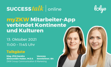 LOLYO SUCCESS talk : myZKW Mitarbeiter-App verbindet Kontinente und Kulturen