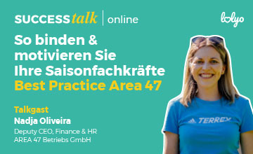 Saisonfachkraefte binden und motivieren - Mitarbeiter-App Tourismus Branche-Rueckbick Webinar - Best Practice SUCCESS-talk - Area47 mit Nadja Oliveria am 23. Mai