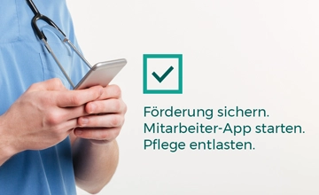 Förderung Pflegepersonalstaerkungsgesetz Deutschland sichern. Mitarbeiter-App starten. Pflege entlasten. Pflege Mitarbeitender Smartphone
