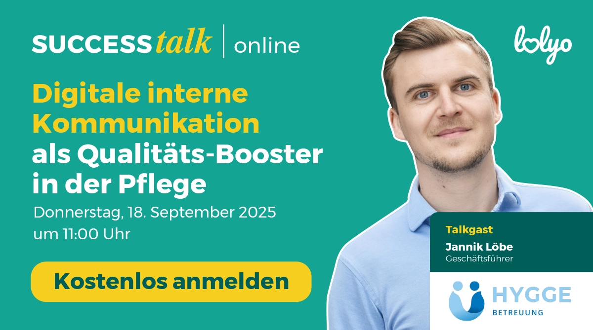 Digitale interne Kommunikation als Qualitaets-Booster in der Pflege - Best Practice Mitarbeiter-App Webinar mit Janik Löbe, Hygge Betreuung GmbH
- kostenlos anmelden